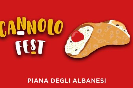 Cannolo Fest and Piana degli Albanesi